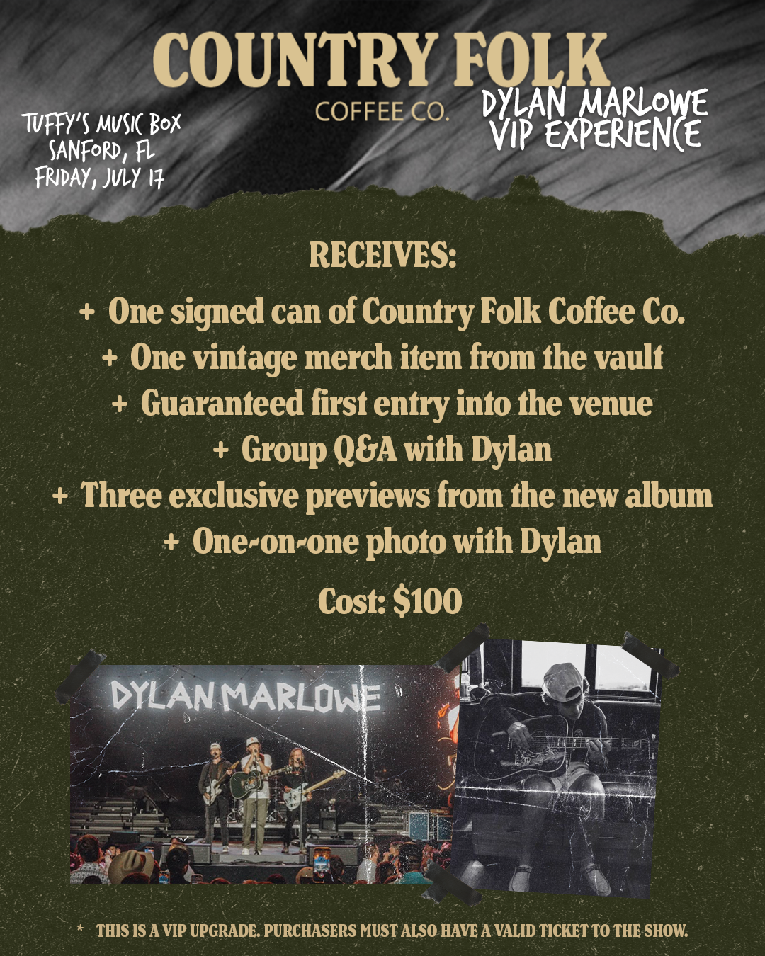 VIP Experience Sanford FL Tuffys Music Box July 17th with Dylan Marlowe... Tickets for show must be purchased seperately!